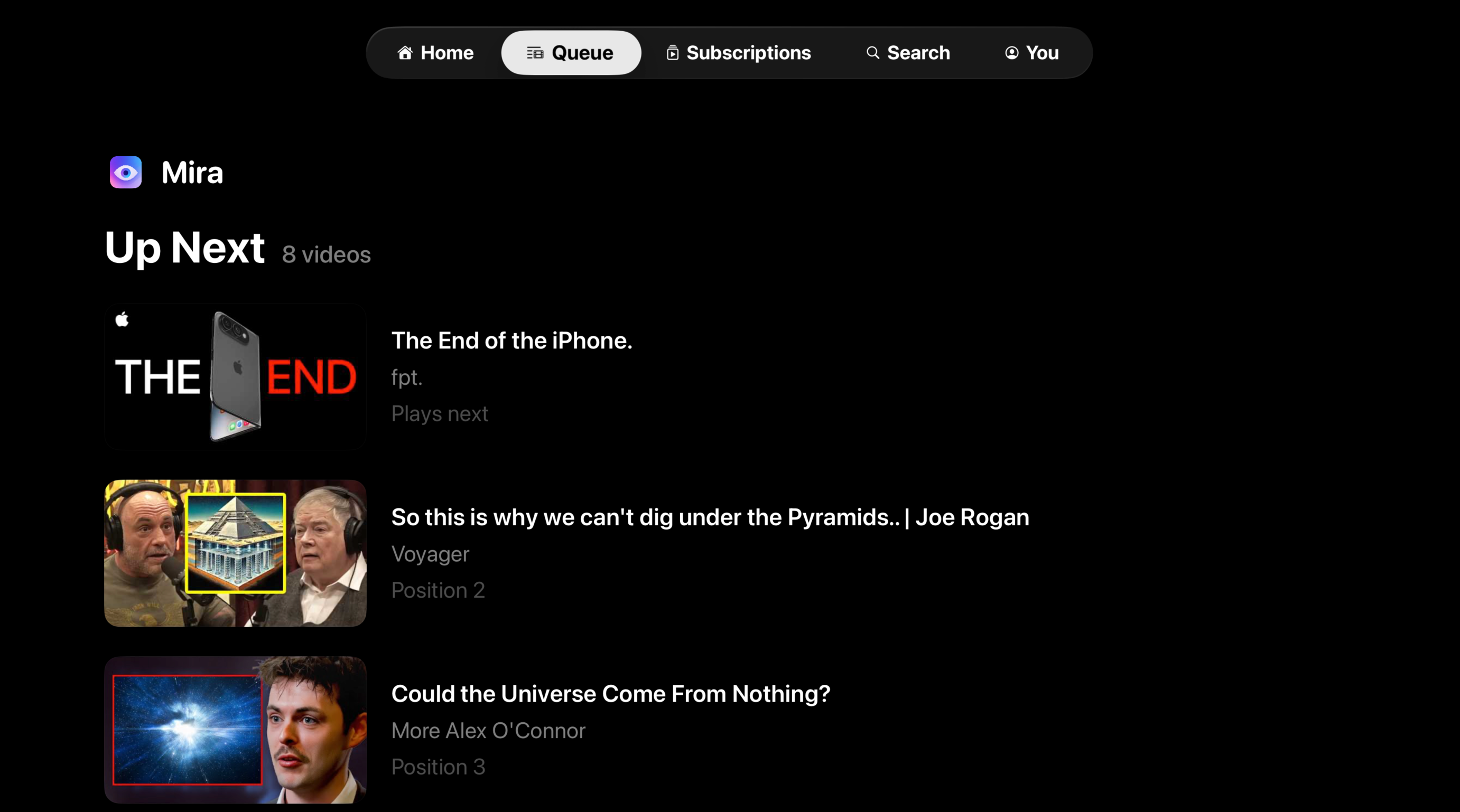The Queue tab in Mira on Apple TV, showing upcoming videos in a vertical list